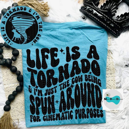 Life Is A Tornado Tee