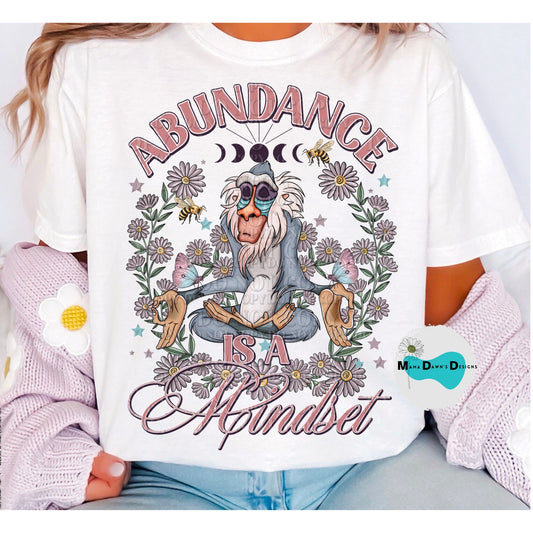 Abundance Is A Mindset Tee