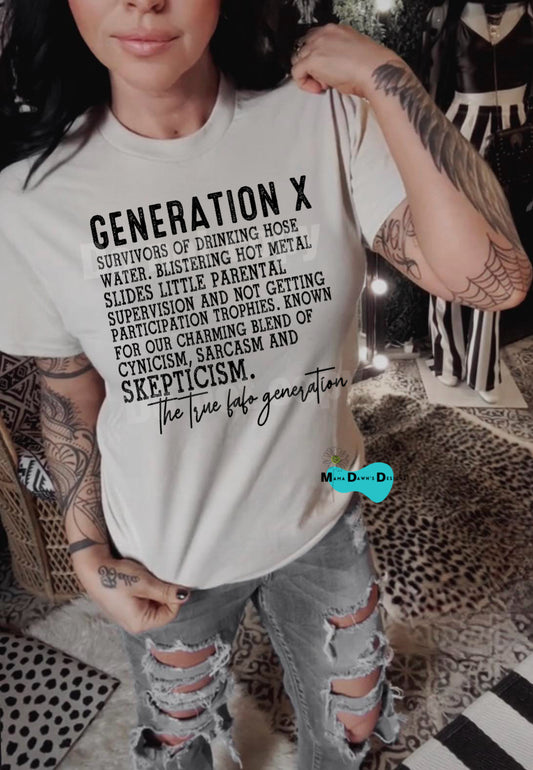 Generation X The True FAFO Generation Tee