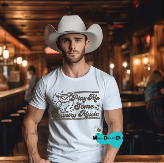 Play Me Some Country Music Tee